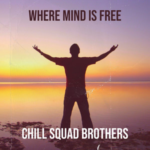 Where Mind is Free (Explicit)