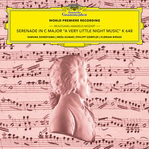 Mozart: Serenade in C Major, K. 648 "A Very Little Night Music" (Version for 2 Violins, Cello & Harpsichord) (World Premiere Recording)