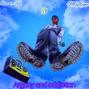 Argony & Addiction