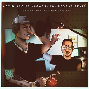 Cotidiano de Vagabundo (Remix) [Explicit]