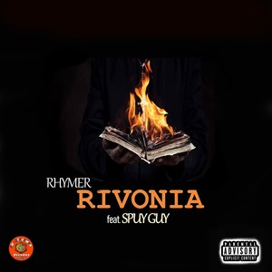 Rivonia (Explicit)