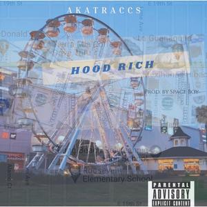 HOOD RICH (Explicit)