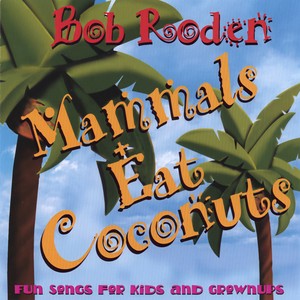 Bob Roden - The Camel Song
