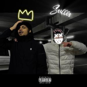 SUCCES (feat. Tiny) [Explicit]