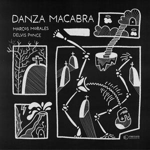 Danza Macabra (feat. Delvis Ponce)