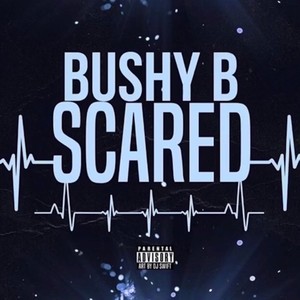 Scared (Sped Up) (Explicit)