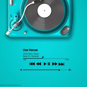Uze nenye (feat. Nqoh Bass & Tomboii)