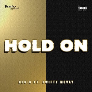 Hold On (Explicit)