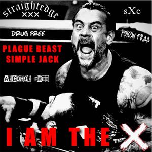 I AM THE X (feat. Simple Jack) (Explicit)