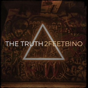 The Truth (Explicit)