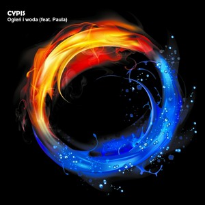 Ogień i woda(feat. Paula)