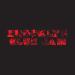 Brooklyn Club Jam (Original Mix)