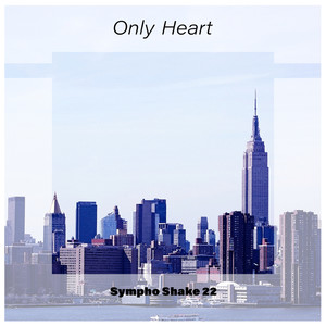 Only Heart Sympho Shake 22