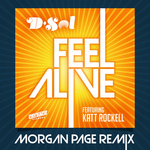 Feel Alive (feat. Katt Rockell) (Morgan Page Remix)