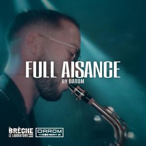 Full Aisance (Explicit)