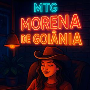 MTG Ô SAUDADE DA MORENA DE GOIÂNIA (feat. Djay L Beats)