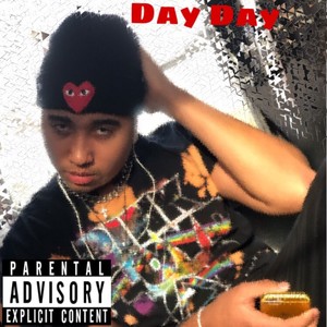 Day Day (Explicit)