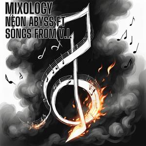 Mixology (Explicit)