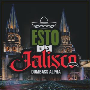 Esto Es Jalisco (feat. Falsa Familia)