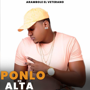 Ponlo en Alta (Explicit)