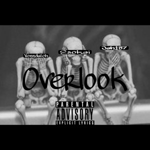 Overlook (Explicit)