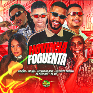 Novinha Foguenta (Explicit)