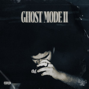 Ghost Mode II (Explicit)