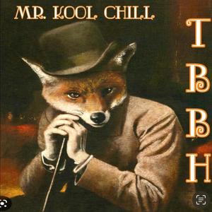 Mr.Kool Chill (Explicit)