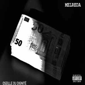 Oseille ou dignité (Explicit)