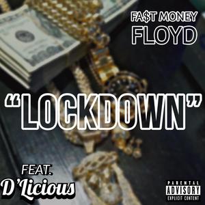 Lockdown (feat. D'Licious) (Explicit)