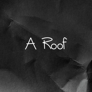 A Roof