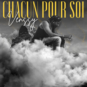 CHACUN POUR SOI (Explicit)