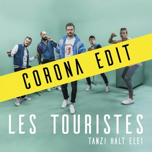 Tanzi Halt Elei (Corona Edit)