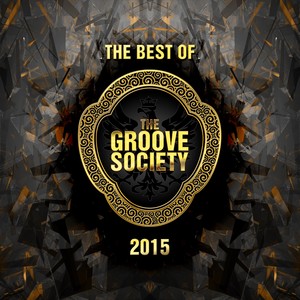 The Best of the Groove Society 2015