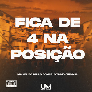 Ela Fica de 4 na Posição (Explicit)