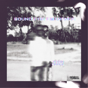 Bound For Eminence (Explicit)