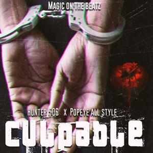 Culpable (feat. Popeye All Style)