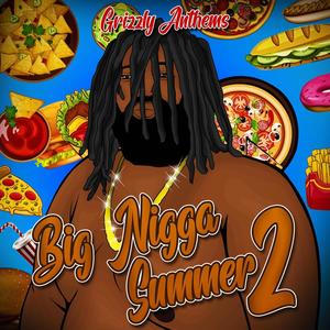 Big Grizz (Explicit)