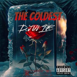 The Coldest (Explicit)