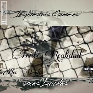 Triste Realidad (Explicit)