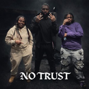 No Trust (Explicit)