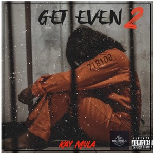 Get Even 2 (Explicit)