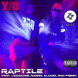 Y/O (DJ Blizz - Beat Intro|Explicit)