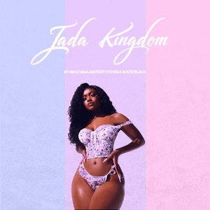 Jada Kingdom(feat. Ryo KG & South Black)