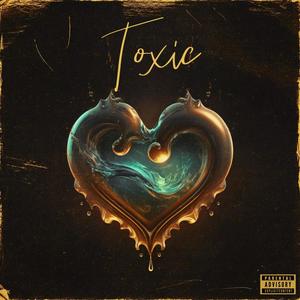 Toxic (feat. Esc & TZO)
