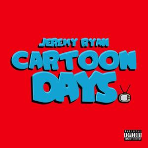 Cartoon Days (feat. Peachlee) (Explicit)