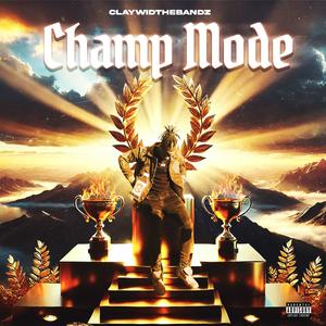 CHAMP MODE (Explicit)