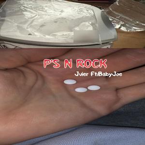 P's N Rock (feat. Jvier) [Explicit]