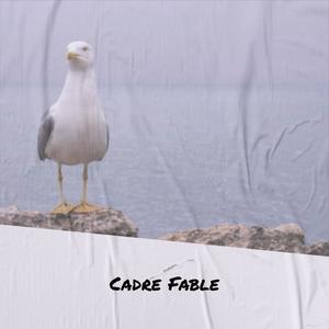 Cadre Fable