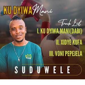 Xidye Kufa (feat. Tito Khwaya, Snipes & KingWill)